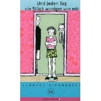 Und Jeden Tag Ein Stück Weniger von Mir (ISBN: 9788723904928)