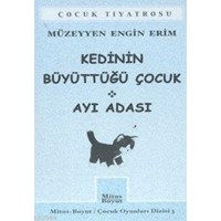 Kedinin Büyüttüğü Çocuk - Ayı Adası (ISBN: 9789758648375)