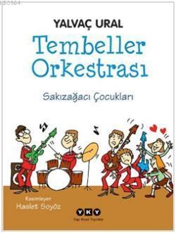 Tembeller Orkestrası (ISBN: 9789750825323)