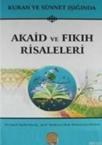 Kuran ve Sünnet Işığında Akaid ve Fıkıh Risaleleri (ISBN: 3003462100018)