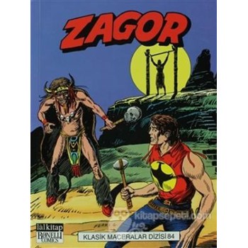 Zagor Klasik Maceralar Cilt: 84 (ISBN: 9786054622504)