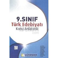 Güvender 9. Sınıf Türk Edebiyatı Konu Anlatımlı - Komisyon 9789755899077