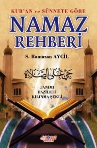 Kur'an ve Sünnete Göre Namaz Rehberi (ISBN: 9786055089108)