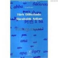 Türk Dillerinde Akrabalık Adları (ISBN: 9789757172111)
