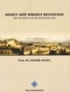Ahmet Arif Hikmet Beyefendi (ISBN: 9789751626110)