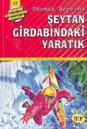 Dört Kafadarlar Takımı 52-Şeytan Girdabındaki Yaratık (ISBN: 9789754684995)