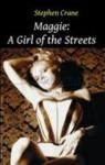 Maggie A Girl Of The Streets (ISBN: 9786055391461)