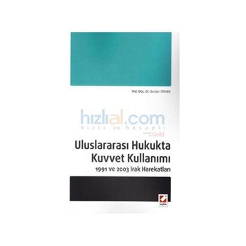 Uluslararası Hukukta Kuvvet Kullanımı - Serdar Örnek (ISBN: 9789750221613)