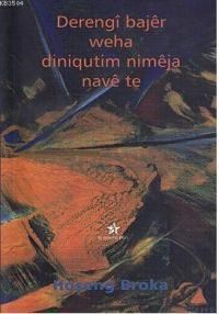 Derengi Bajer Weha Diniqutim Nimeja Nave Te (ISBN: 9789758245961)