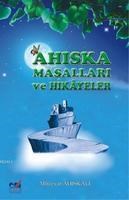 Ahiska Masalları ve Hikayeler (ISBN: 9789944404648)