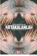 Artakalanlar (ISBN: 9789753902052)
