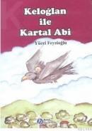 Keloğlan Ile Kartal Abi (ISBN: 9789758480739)