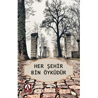 Her Şehir Bin Öyküdür (ISBN: 9786059928304)