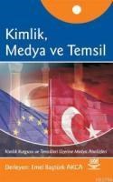 Kimlik, Medya ve Temsil (ISBN: 9789944772044)