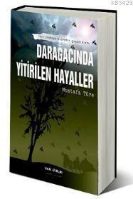 Darağacında Yitirilen Hayaller (2013)