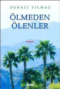 Ölmeden Ölenler (ISBN: 1000883103169)