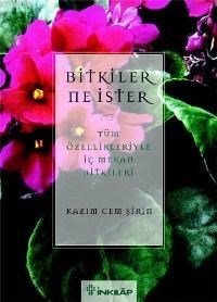 Bitkiler Ne İster? (ISBN: 2000070100049)