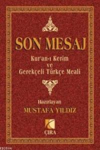 Kur'an-ı Kerim ve Gerekçeli Türkçe Meali (ISBN: 9786353881000)