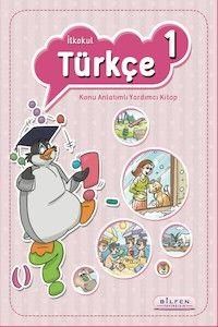 1. Sınıf Türkçe Konu Anlatımlı Yardımcı Kitap Bilfen Yayınları (ISBN: 9786053581192)