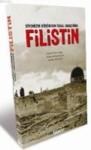 Siyonizm Düşünden Işgal Gerçeğine Filistin (ISBN: 9786056220555)