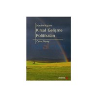 Dünden Bugüne Kırsal Gelişme Politikaları - Cevat Geray (ISBN: 9786055738853)