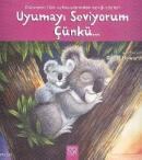 Uyumayı Seviyorum Çünkü... (ISBN: 9786053410812)