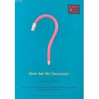 How Are We Educated? (ISBN: 9789758813242)
