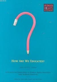 How Are We Educated? (ISBN: 9789758813242)