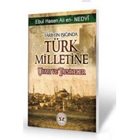 Tarihin Işığında Türk Milletine Uyarı ve Tavsiyeler (ISBN: 3002661100409)