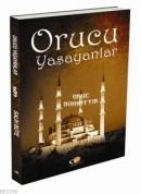 Orucu Yaşayanlar (ISBN: 9786054114962)