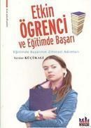 Etkin Öğrenci ve Eğitimde Başarı (ISBN: 9786055512316)