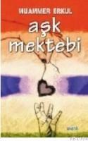 Aşk Mektebi (ISBN: 9799752690034)