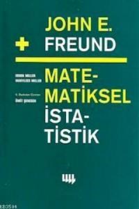 John E. Freund dan Matematiksel İstatistik (ISBN: 9799757431433)