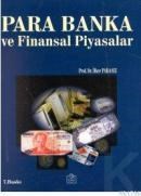 Para Banka ve Finansal Piyasal (ISBN: 9789757763789)