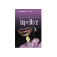 Purple Hibiscus (Collins Readers) - Chimamanda Ngozi Adichie (ISBN: 9780007345328)