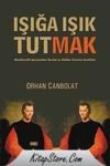 Işığa Işık Tutmak (ISBN: 9789944299077)