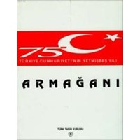 Türkiye Cumhuriyeti'nin Yetmişbeş Yılı Armağanı (ISBN: 9789751610443)