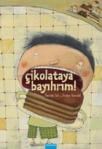 Çikolataya Bayılırım (ISBN: 9789753101264)