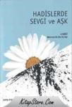 Hadislerde Sevgi ve Aşk (ISBN: 9789759016784)