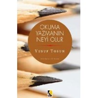 Okuma Yazmanın Neyi Olur (ISBN: 9786054913947)
