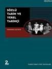 Sözlü Tarih ve Yerel Tarihçi (ISBN: 9799753331448)