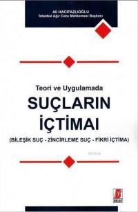 Teori ve Uygulamada Suçların İçtimaı (ISBN: 9786051680095) (ISBN: 9786051680095)