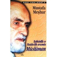 Rabbânîlik ve Maddecilik Arasında Müslüman (ISBN: 1002364101659)