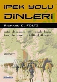 İpek Yolu Dinleri (ISBN: 9799759044298)