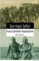 Son Haçlı Seferi (ISBN: 9789756480854)
