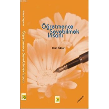 Öğretmence Sevebilmek İnsanı (ISBN: 9786051130521)