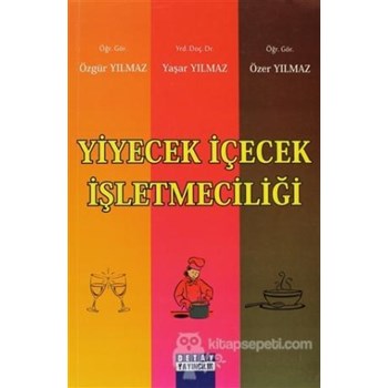 Yiyecek İçecek İşletmeciliği (ISBN: 9786055216573)