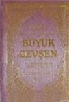 Açıklamalı Büyük Cevşen ve Transkripsiyonlu Türkçe Okunuşu (ISBN: 9789756229651)
