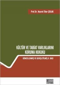 Kültür ve Tabiat Varlıklarını Koruma Hukuku (ISBN: 9786051522029)