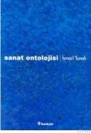 Sanat Ontolojisi (ISBN: 9789751018762)